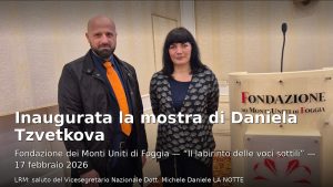 LRM alla Fondazione dei Monti Uniti: inaugurata la mostra di Daniela Tzvetkova